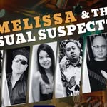 Melissa and The Usual Suspects